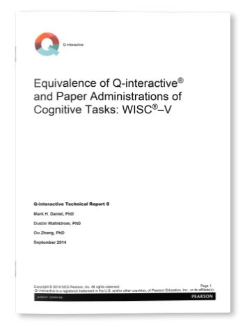 WISC–V: Equivalence of Q-interactive® and Paper Administrations of Cognitive Tasks