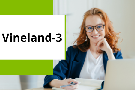 Vineland-3 Test